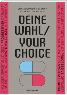 Deine Wahl / Your Choice - Zweisprachiges E-Book Deutsch / Englisch