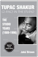 TUPAC SHAKUR (2PAC) In the STUDIO