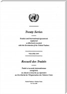 Treaty Series 1947/Recueil des traités 1947