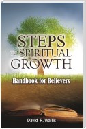 Steps To Spiritual Growth