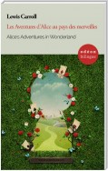 Alice's Adventures in Wonderland / Les Aventures d'Alice au pays des merveilles