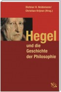 Hegel und die Geschichte der Philosophie
