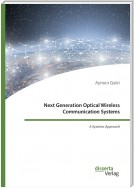 Next Generation Optical Wireless Communication Systems