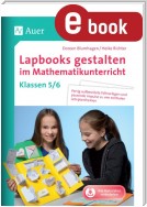 Lapbooks gestalten im Mathematikunterricht 5-6