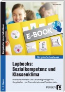 Lapbooks: Sozialkompetenz und Klassenklima