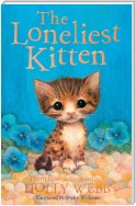 The Loneliest Kitten