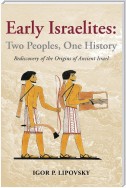 Early Israelites: Two Peoples, One History