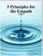 5 Principles for the Empath: Part 3