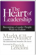 The Heart of Leadership