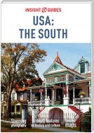 Insight Guides USA: The South (Travel Guide eBook)