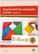 Grammatik für schwache Lerner - Klasse 5/6