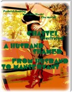 Chattel (Illustrated) - A Husband Shamed - From Husband to Manservant