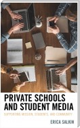 Private Schools and Student Media