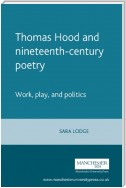 Thomas Hood and nineteenth-century poetry
