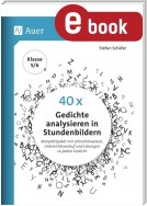 40 x Gedichte analysieren in Stundenbildern 5-6