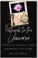 Postcards to the Universe