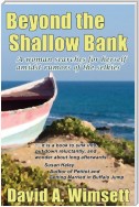 Beyond the Shallow Bank