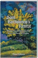 Saint Bartholomew’s Retreat