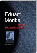 Gesammelte Werke Eduard Mörikes