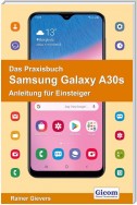 Das Praxisbuch Samsung Galaxy A30s - Anleitung für Einsteiger 978-3-96469-063-0