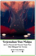 Terjemahan Dan Makna Surat 19 Maryam (Siti Maryam) Virgin Mary Edisi Bilingual Lite Version