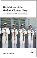 The Making of the Modern Chinese Navy