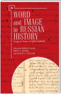 Word and Image in Russian History