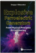 Explosive Ferroelectric Generators