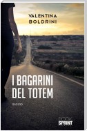 I bagarini del Totem