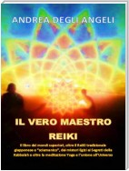 Il Vero Maestro Reiki