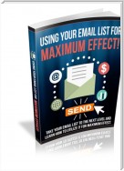 Using Email List For Maximum Effect