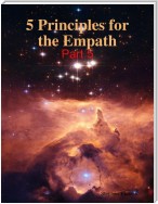 5 Principles for the Empath: Part 5