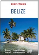 Insight Guides Belize (Travel Guide eBook)