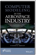 Computer Modeling in the Aerospace Industry