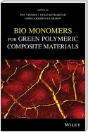 Bio Monomers for Green Polymeric Composite Materials
