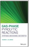 Gas-Phase Pyrolytic Reactions