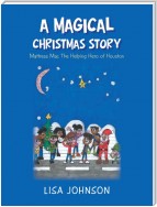 A Magical Christmas Story