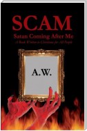 Scam: Satan Coming After Me