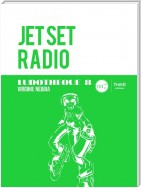 Ludothèque 8 : Jet Set Radio