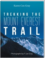 Trekking the Mount Everest Trail