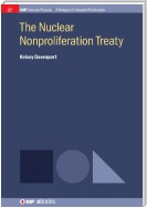 The Nuclear Nonproliferation Treaty