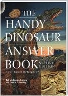 The Handy Dinosaur Answer Book