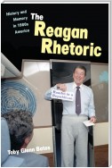The Reagan Rhetoric