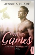 Wild Games - Ein verführerisches Spiel