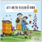 Lotte und Max besuchen die Bienen