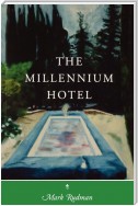 The Millennium Hotel