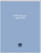 CEPAL Review No.40, April 1990