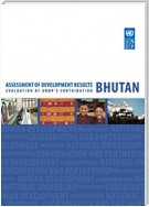 Assessment of Development Results - Bhutan