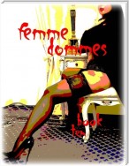 Femme Dommes - Book Ten