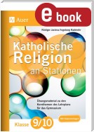 Katholische Religion an Stationen 9-10 Gymnasium